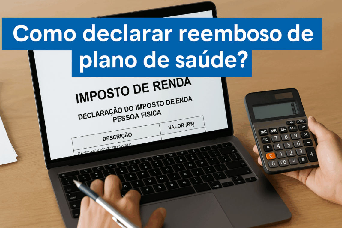 Como declarar reembolso de plano de saúde