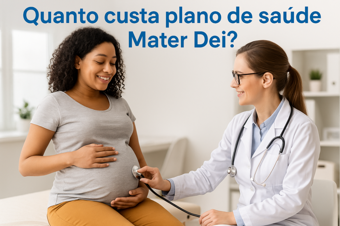 Quanto custa plano de saúde Mater Dei