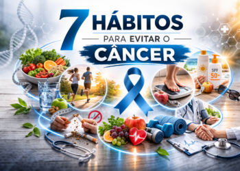 7 hábitos que podem reduzir o risco de câncer em até 40%: o que diz a ciência em 2026